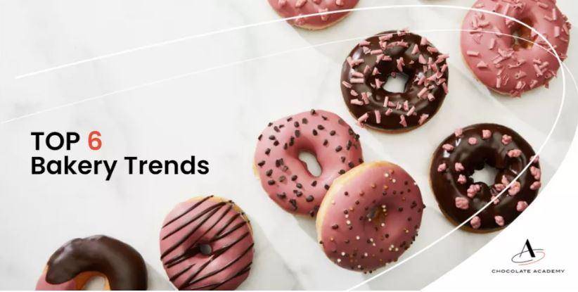 Top 6 Bakery Trends