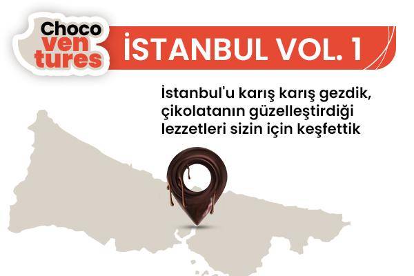 Chocoventures İstanbul 