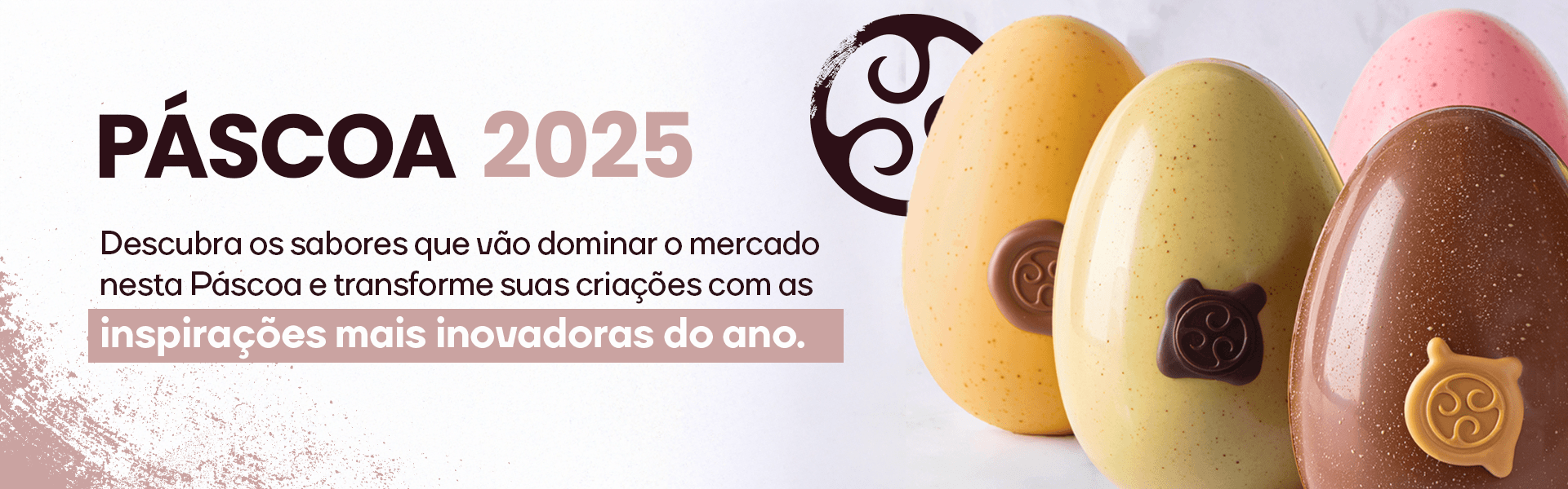 Páscoa 2025 inspirações mais inovadores do ano
