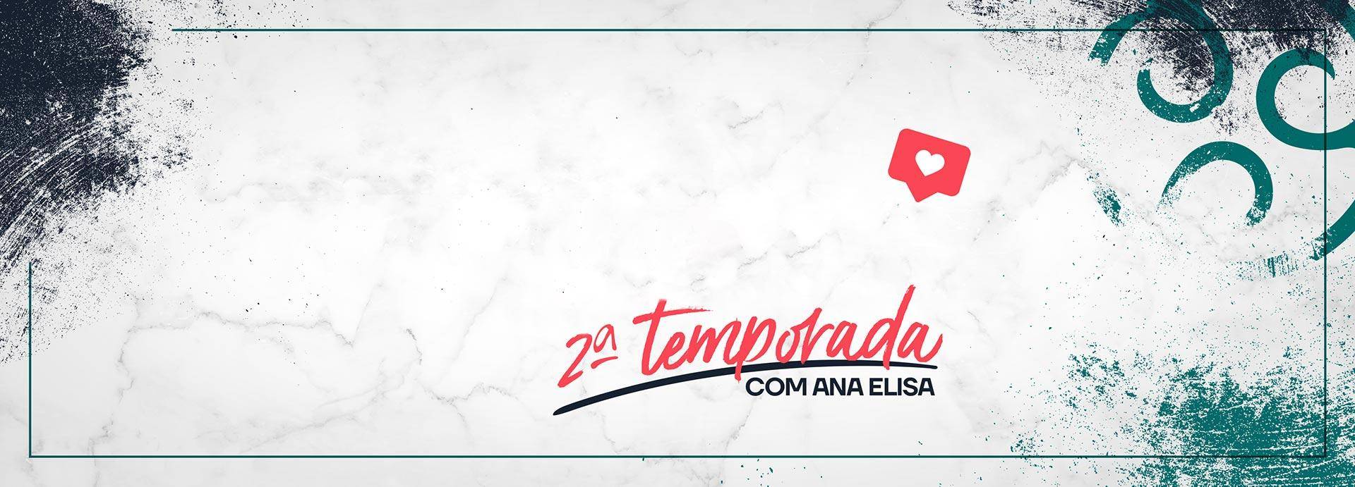 Doce Negócio - 2ª Temporada